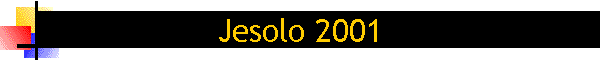 Jesolo 2001
